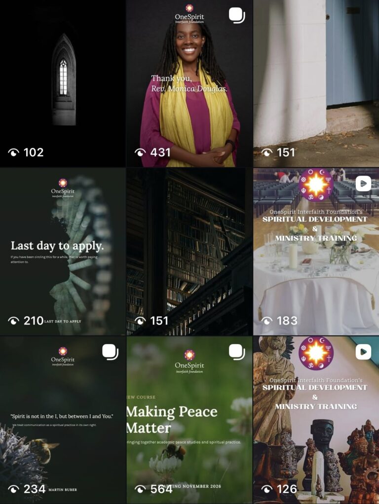 OneSpirit Interfaith Foundation Instagram grid, with a portrait thanking Rev. Monica Douglas, a 'Last day to apply' post, a 'Making Peace Matter' new course post and Spiritual Development and Ministry Training videos